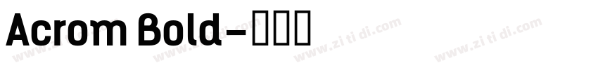 Acrom Bold字体转换